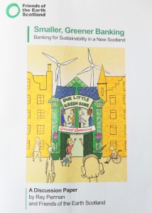 Smaller Greener Banking - FOE Scotland